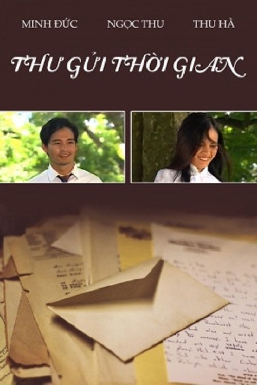 Thư Gửi Thời Gian Thư Gửi Thời Gian