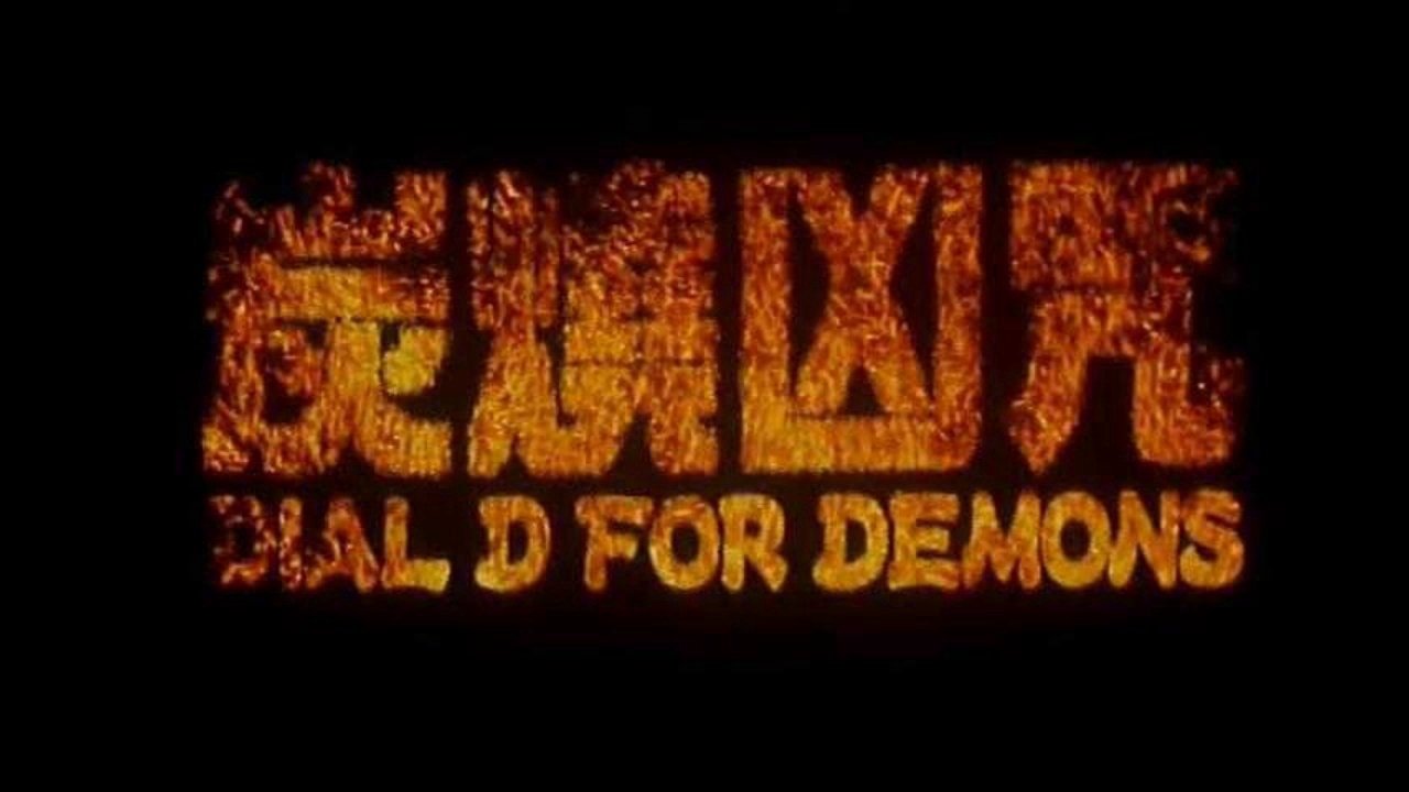 Dial D For Demons Dial D For Demons