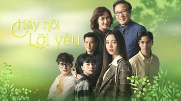Hãy Nói Lời Yêu Hãy Nói Lời Yêu