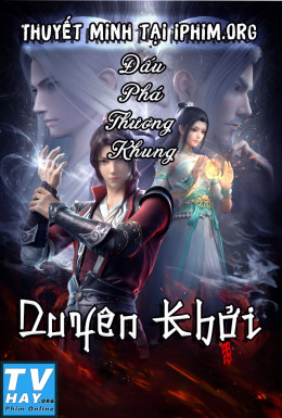 Đấu Phá Thương Khung: Duyên Khởi