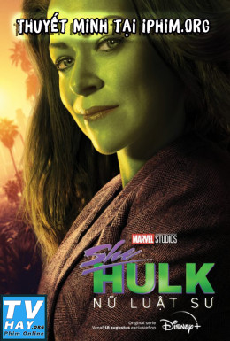 She Hulk: Nữ Luật Sư (Phần 1)