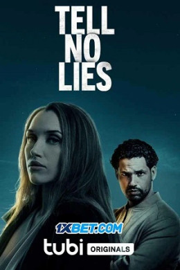 Tell No Lies 2024