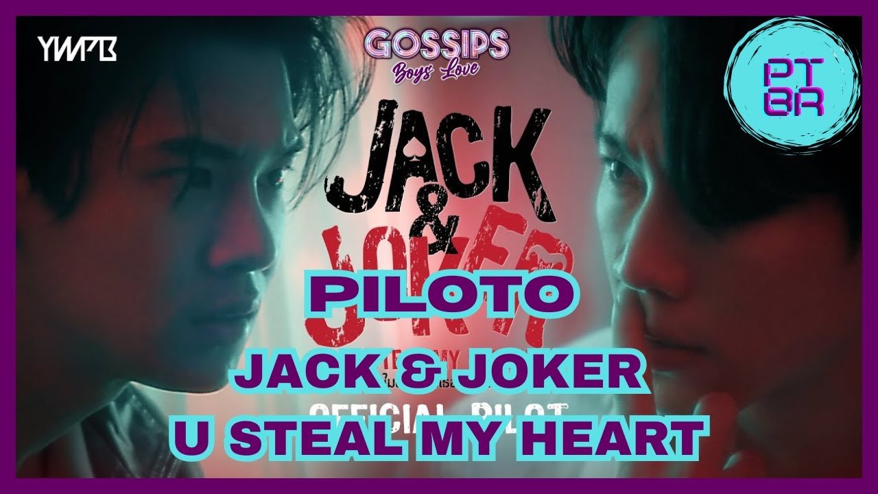 Jack And Joker: Người Đánh Cắp Trái Tim Tôi! Jack And Joker: Người Đánh Cắp Trái Tim Tôi!