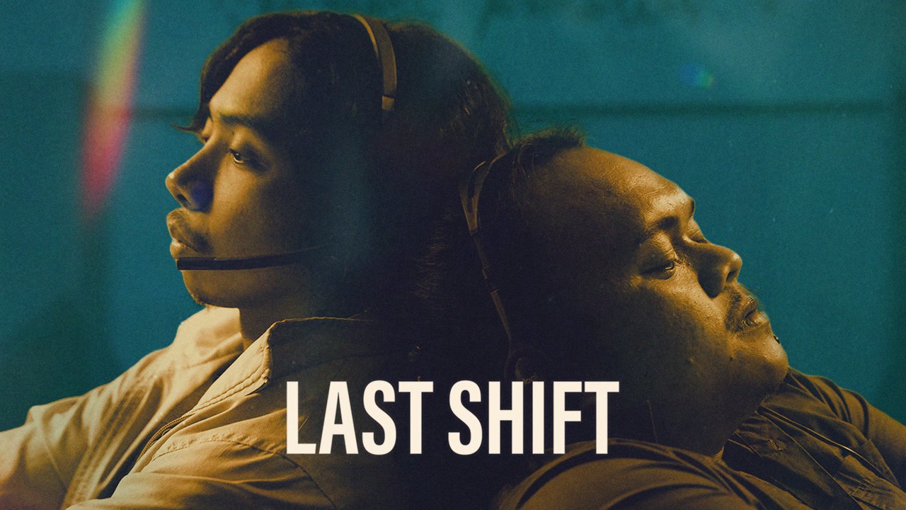 Last Shift Last Shift