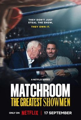 Matchroom: The Greatest Showmen 2025