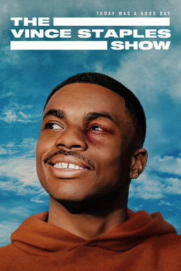 The Vince Staples Show (Season 2) 2025